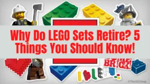 Read more about the article Why Do LEGO Sets Retire? 5 Things You Should Know!