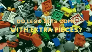 Do LEGos come with extra pieces