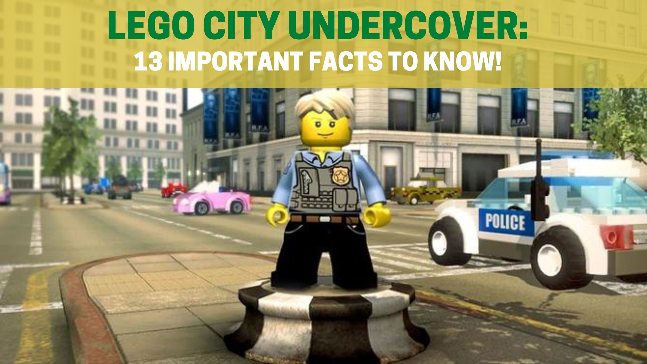 Read more about the article LEGO City Undercover: 13 Important Facts to Know!